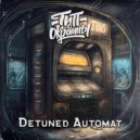 Тип с окраины - Detuned Automat