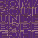 Soma Soul, Underspreche - A Tu Lado