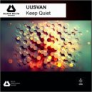 UUSVAN - And The Music Can Take You High