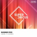 Eugenio Fico - Here It Comes