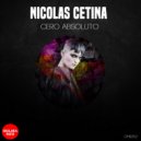 Nicolas Cetina - Cero Absoluto (Original Mix)