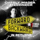 Charly Madea & Techneck - Forward (Original Mix)