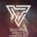 Fractal Disorder & Dissociative Mind - No Respond (Blu 9 Remix)