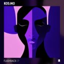 Kos:mo - Flashback