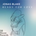 Jonas Blake - Ready For Love