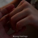 MOYTER - Wrong Feelings ()
