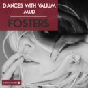 Fosters - Mud