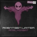 Roentgen Limiter - Final Kombat