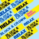 Block & Crown - Relax