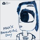 Max’x - Beautiful Day ()