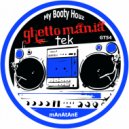 Manatane - My Booty Houz (Kaptain Cadillac Remix)