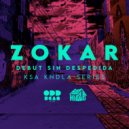 Zokar - Debut sin despedida