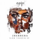 JHerrera - Slow Thumpin\' (Original Mix)