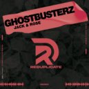 Ghostbusterz - Jack & Rose