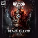 VICEGRIP & Mits - Royal Blood ()