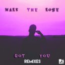 Mark The Rose & BDRZN - Got You (BDRZN Remix)
