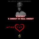 G3n3xgy & G Energy Di Real Energy - Area Luv ()
