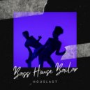 Houslast - Baixo Pesado Guitarra Dance ()