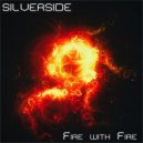 Silverside - You Take My Breath Away