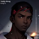 Teddy Wong - Street Knowledge ()
