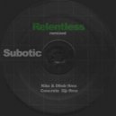 Subotic - Relentless ()