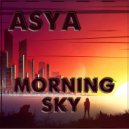 ASYA - Morning Sky