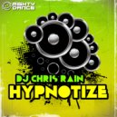 DJ Chris Rain - Hypnotize