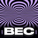 BEC - Downwards Spiral