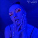 LERA MURAN - Ты обречен ()