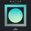 Woter - Changes ()