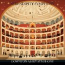 Downton Abbey Symphony - Symphony of Serendipity ()