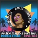 Julien Scalzo & Suki Soul - Boogie Freak (Funky Mix)