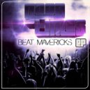 Beat Mavericks - Are You Not ()