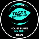 House Punkz - My Girl