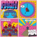 PACH. - 7am Start (Original Mix)