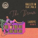 Hallex M Feat. Phil D - The Dream
