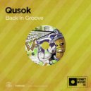 Qusok - Back in Groove