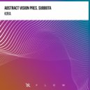 Abstract Vision, Subbota - Kira