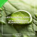 Jefferson Eight - Summer 2018 (Original Mix)