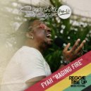 F.Y.A.H. - Raging Fire