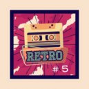 T o l l - RETRO & REMIX # 5 @ 2023 ()