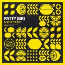 PATTY (BR) - Breathe (Original Mix)