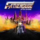 FATHERDUDE - Please Don\'t Ghost ()