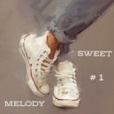 T o l l - SWEET MELODY # 1 @ 2023
