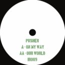 Pusher (Ire) - On My Way (Original Mix)