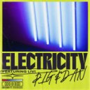 Pig&Dan feat. LIVI - Electricity (Original Mix)