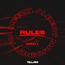 Albert Marzinotto, Meezywho - RULES