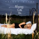 Teigen Gayse - Sleeping With Her ()