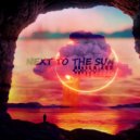 snipperaka - NEXT TO THE SUN
