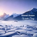 Planet Ocean - Winter Song ()